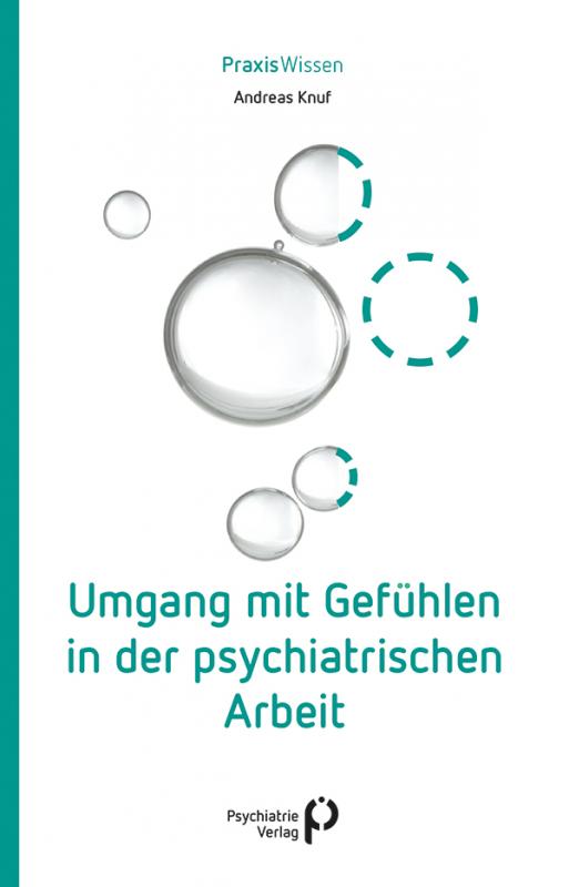 Cover-Bild Umgang mit Gefühlen in der psychiatrischen Arbeit
