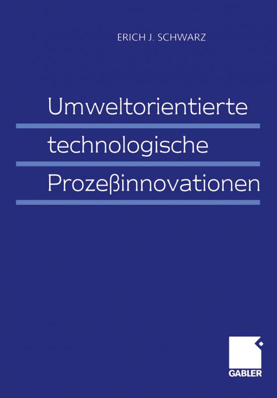 Cover-Bild Umweltorientierte technologische Prozeßinnovationen
