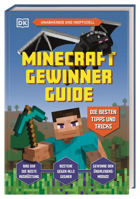 Cover-Bild Unabhängig und inoffiziell: Minecraft Gewinner Guide