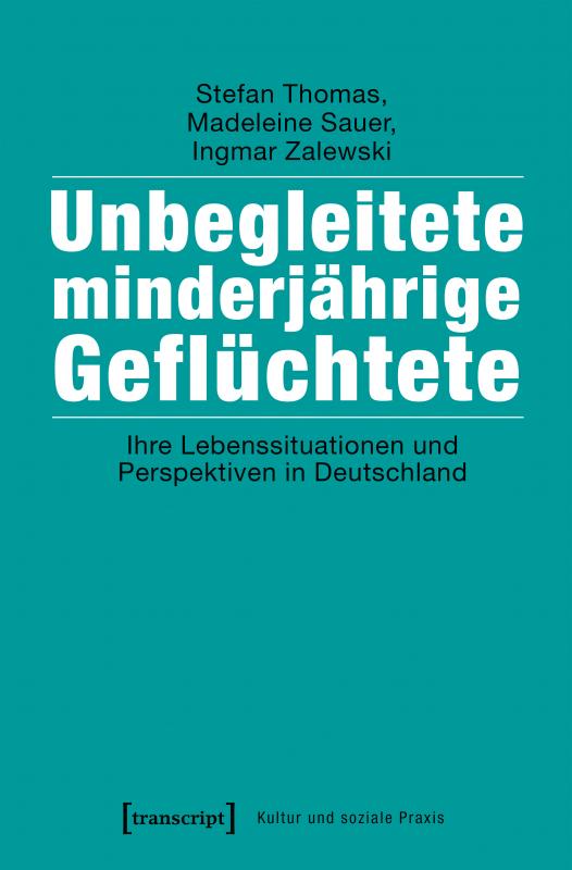 Cover-Bild Unbegleitete minderjährige Geflüchtete