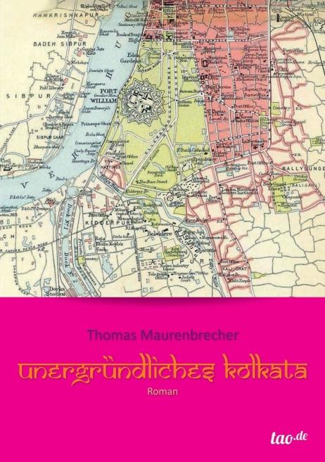 Cover-Bild Unergründliches Kolkata