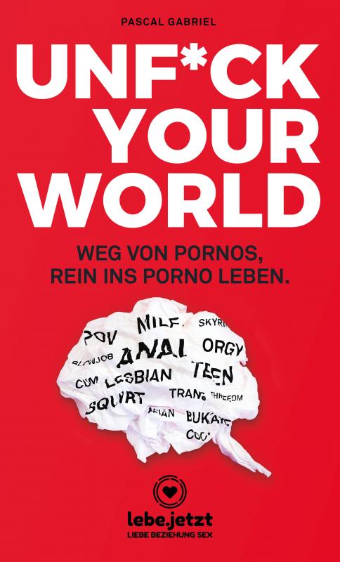Cover-Bild UNFUCK YOUR WORLD | Ratgeber