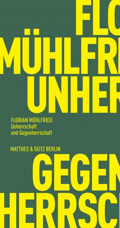 Cover-Bild Unherrschaft und Gegenherrschaft