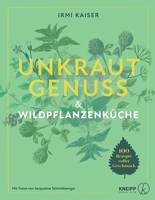 Cover-Bild Unkrautgenuss & Wildpflanzenküche