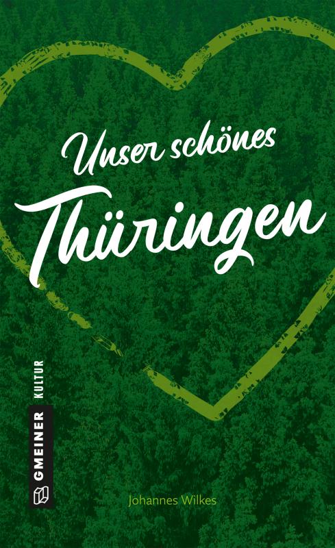 Cover-Bild Unser schönes Thüringen
