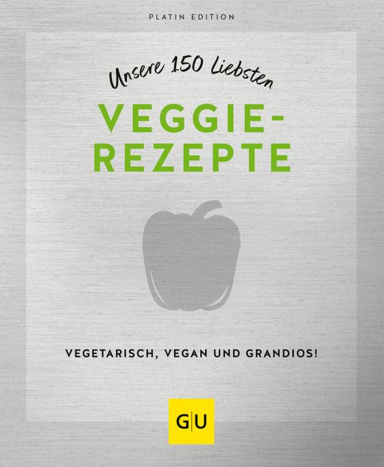 Cover-Bild Unsere 150 liebsten Veggie-Rezepte