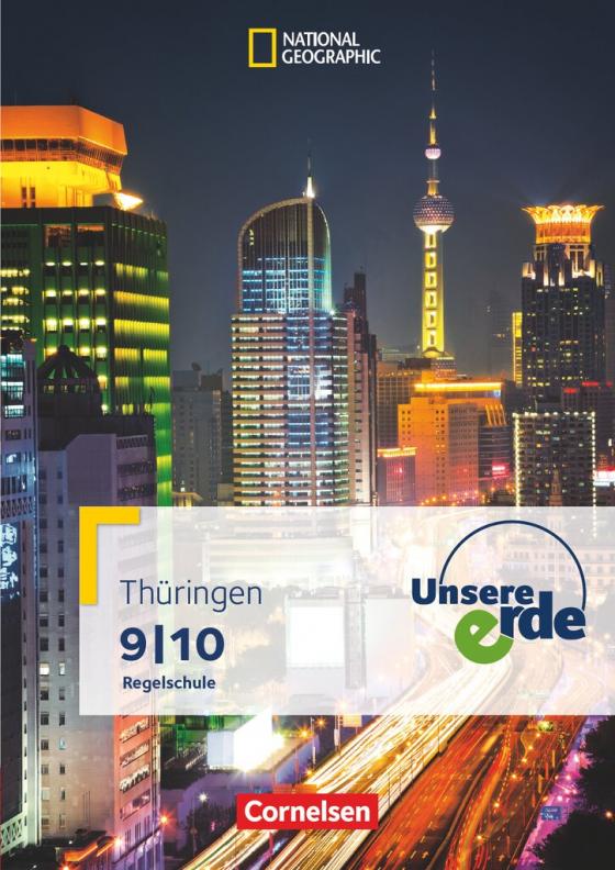 Cover-Bild Unsere Erde - Regelschule Thüringen - Ausgabe ab 2013 - 9./10. Schuljahr