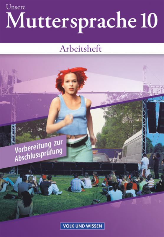 Cover-Bild Unsere Muttersprache - Sekundarstufe I - Östliche Bundesländer und Berlin 2001 - 10. Schuljahr