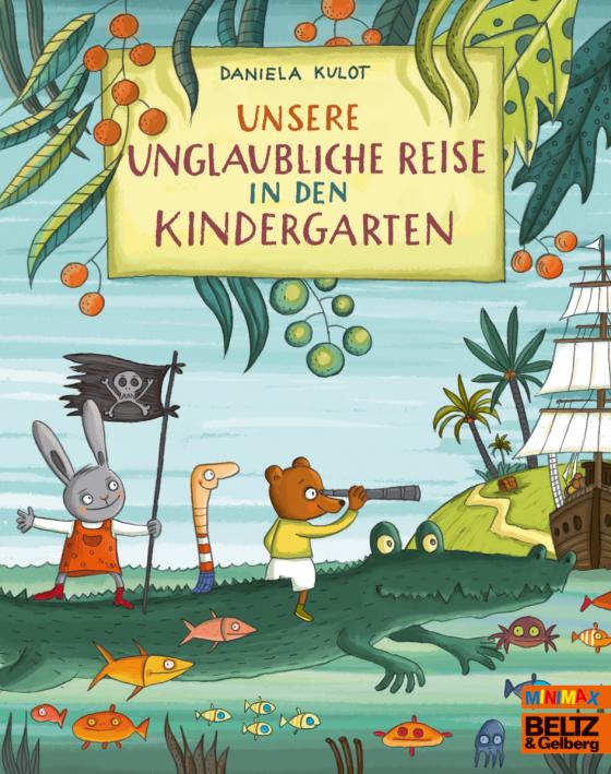Cover-Bild Unsere unglaubliche Reise in den Kindergarten