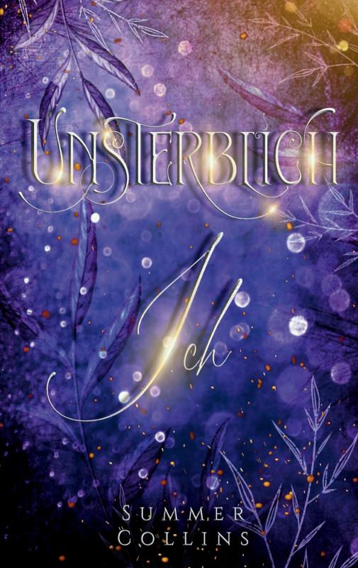 Cover-Bild Unsterblich Ich