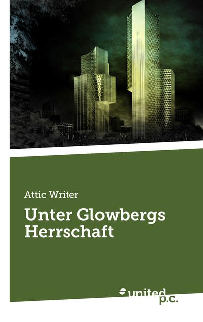 Cover-Bild Unter Glowbergs Herrschaft