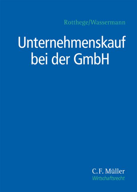 Cover-Bild Unternehmenskauf bei der GmbH