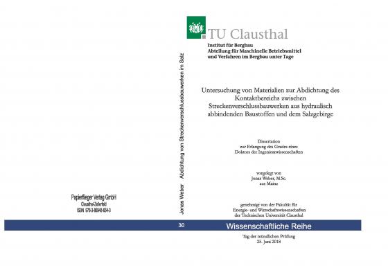 Cover-Bild Untersuchung von Materialien zur Abdichtung des Kontaktbereichs zwischen Streckenverschlussbauwerken aus hydraulisch abbindenden Baustoffen und dem Salzgebirge