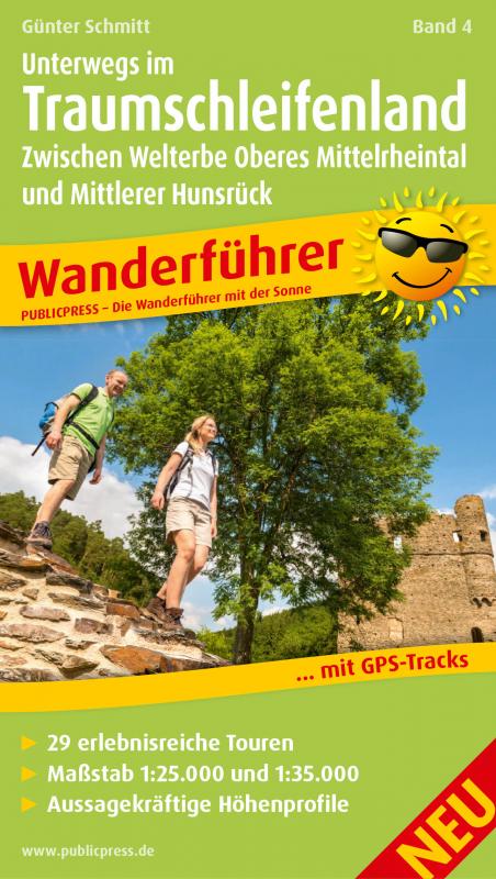 Cover-Bild Unterwegs im Traumschleifenland Band 4, Zwischen Welterbe Oberes Mittelrheintal und Mittlerer Hunsrück