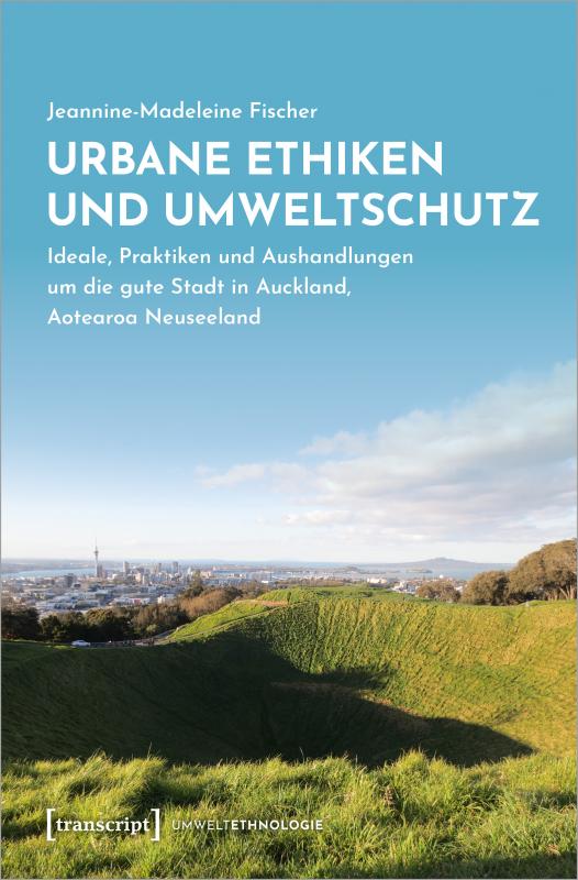 Cover-Bild Urbane Ethiken und Umweltschutz