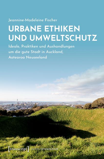 Cover-Bild Urbane Ethiken und Umweltschutz