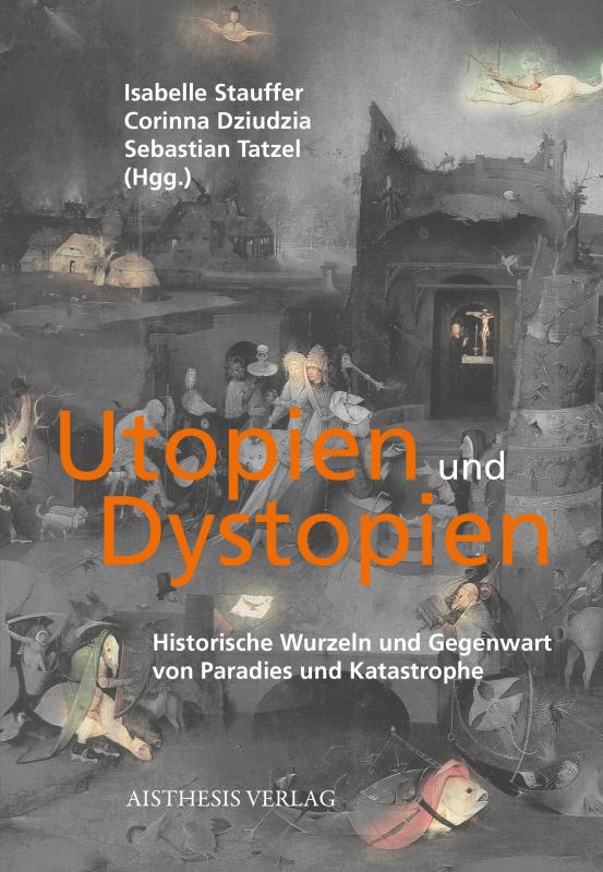 Cover-Bild Utopien und Dystopien