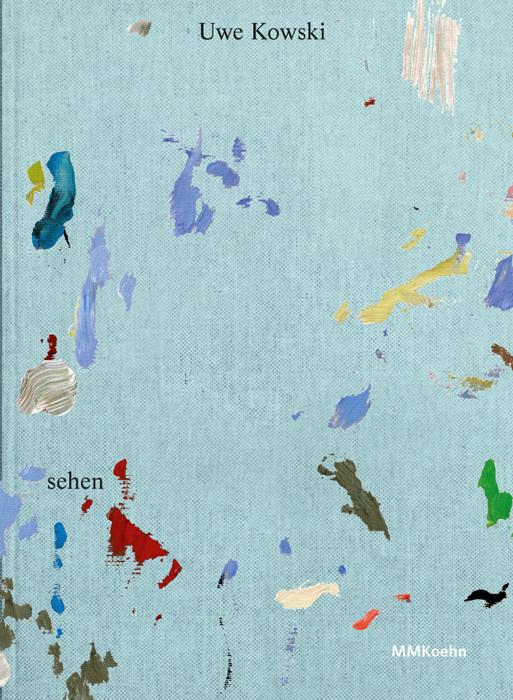 Cover-Bild Uwe Kowski: sehen