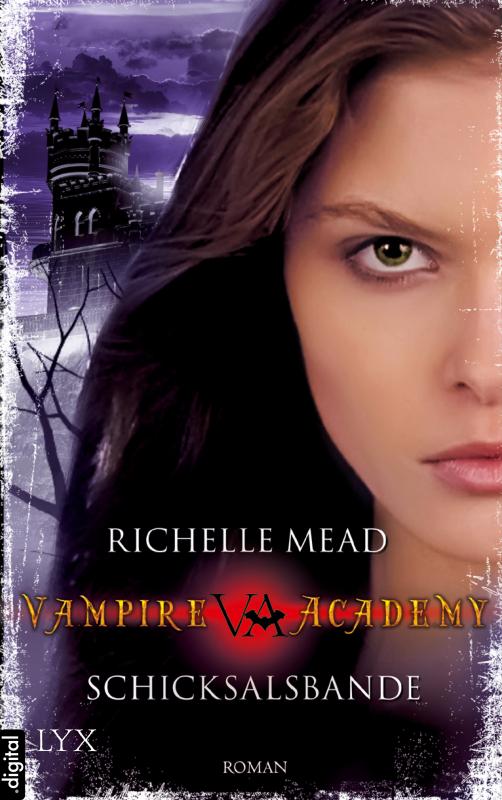 Cover-Bild Vampire Academy - Schicksalsbande