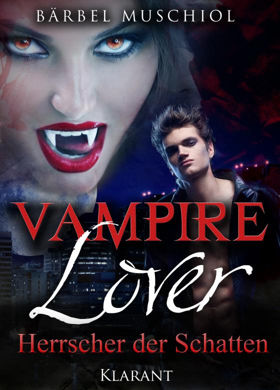 Cover-Bild Vampire Lover. Herrscher der Schatten