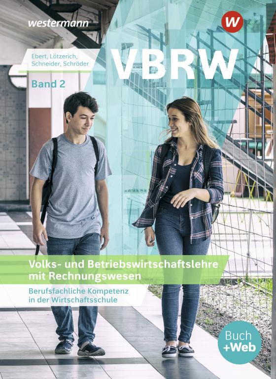 Cover-Bild VBRW - Volks- und Betriebswirtschaftslehre mit Rechnungswesen