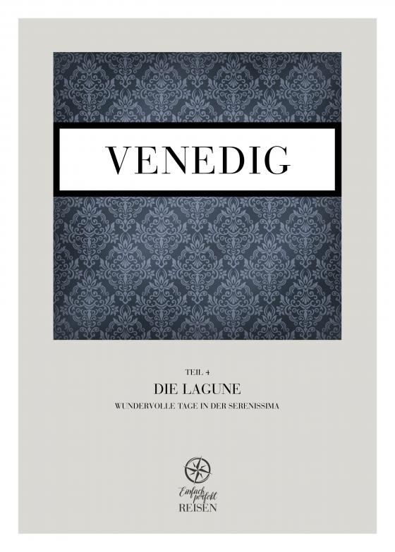 Cover-Bild Venedig Teil 4 – Die Lagune