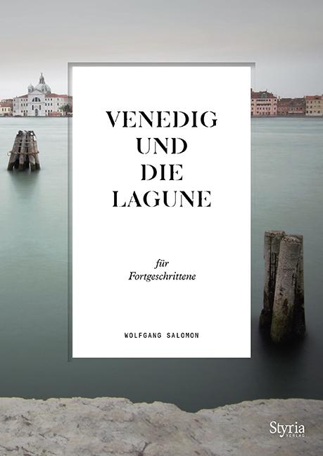 Cover-Bild Venedig und die Lagune für Fortgeschrittene