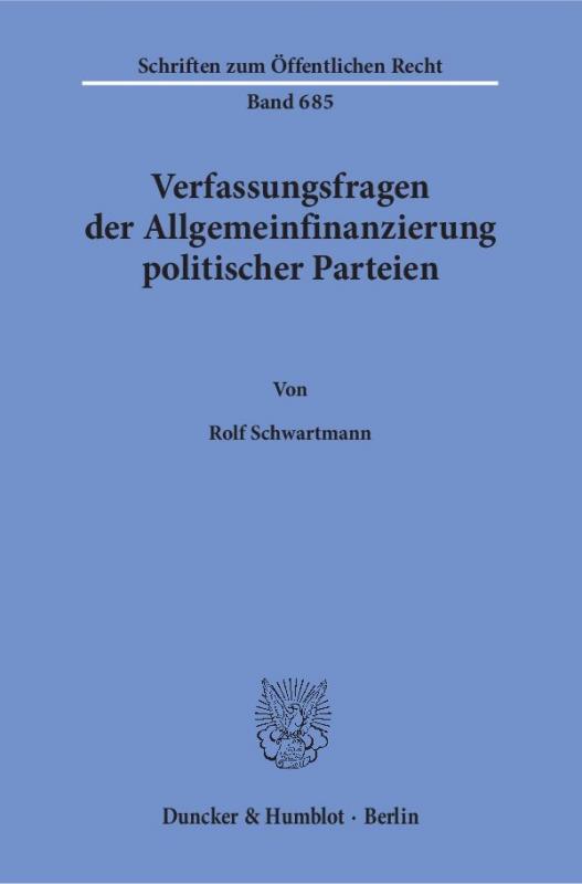 Cover-Bild Verfassungsfragen der Allgemeinfinanzierung politischer Parteien.