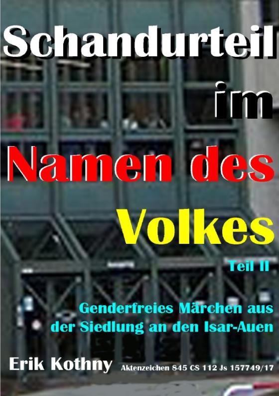 Cover-Bild Verfolgung eines Facebook-Eintrages durch die deutsche Justiz / Schandurteil im Namen des Volkes