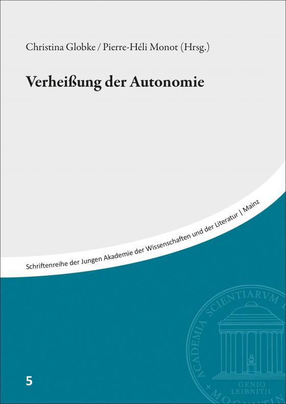 Cover-Bild Verheißungen der Autonomie
