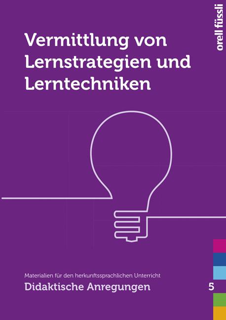 Cover-Bild Vermittlung von Lernstrategien und Lerntechniken