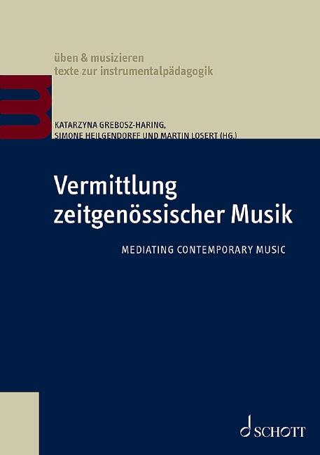 Cover-Bild Vermittlung zeitgenössischer Musik
