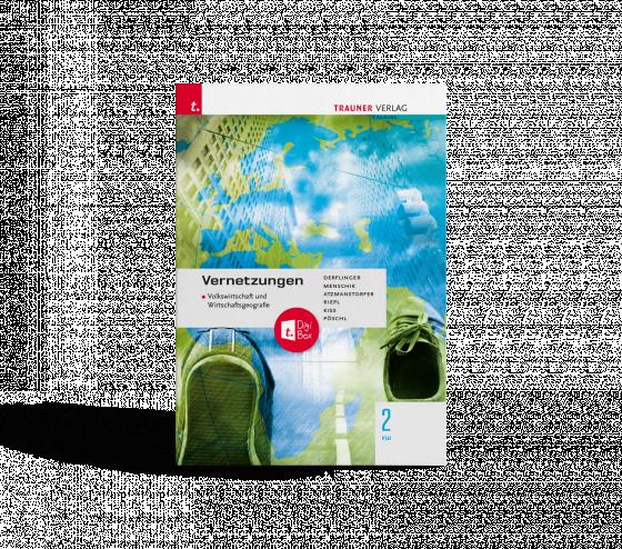 Cover-Bild Vernetzungen - Geografie (Volkswirtschaft und Wirtschaftsgeografie) 2 FW E-Book Solo