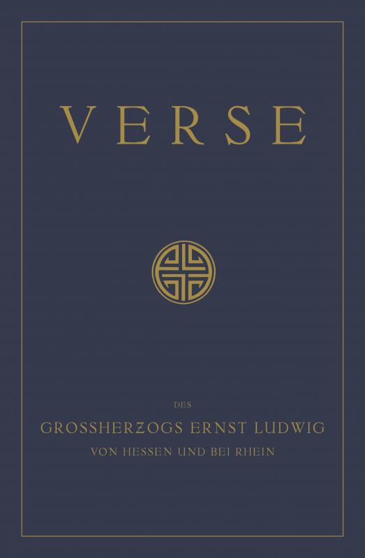 Cover-Bild Verse des Großherzogs Ernst Ludwig von Hessen und bei Rhein