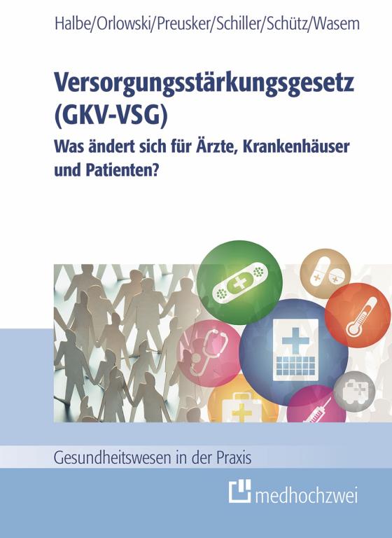 Cover-Bild Versorgungsstärkungsgesetz (GKV-VSG)