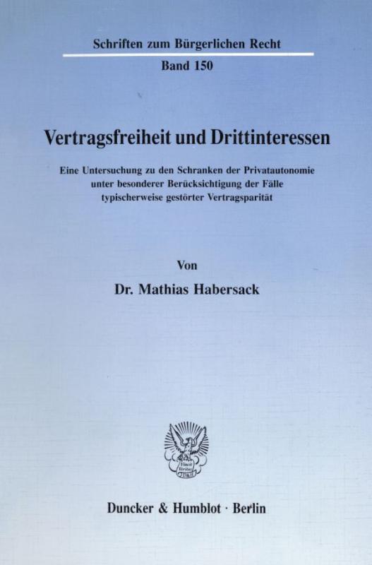 Cover-Bild Vertragsfreiheit und Drittinteressen.
