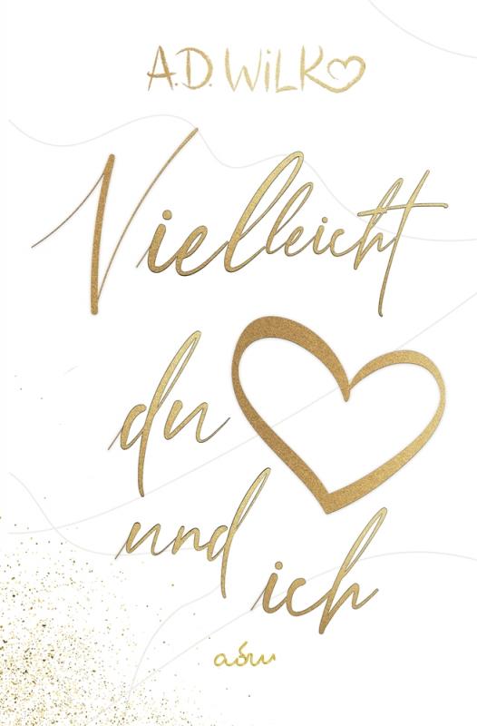 Cover-Bild Vielleicht du und ich