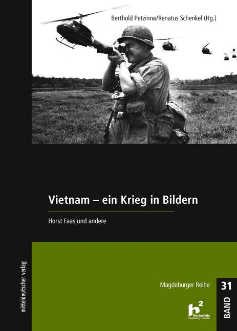 Cover-Bild Vietnam - Ein Krieg in Bildern