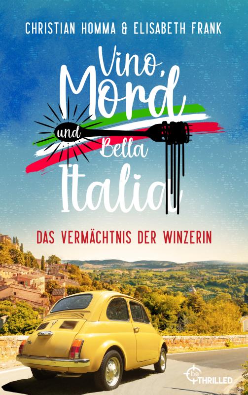 Cover-Bild Vino, Mord und Bella Italia! Folge 2: Das Vermächtnis der Winzerin
