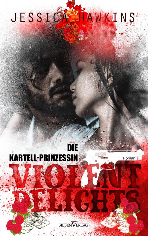 Cover-Bild Violent Delights - Die Kartellprinzessin