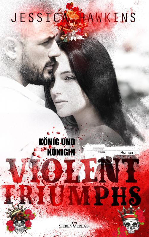Cover-Bild Violent Triumphs - König und Königin