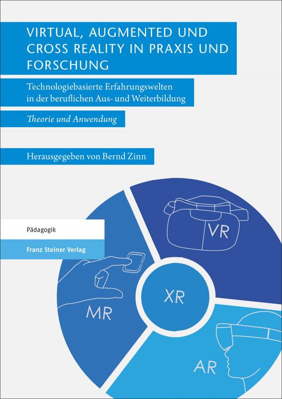 Cover-Bild Virtual, Augmented und Cross Reality in Praxis und Forschung