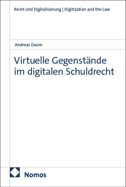 Cover-Bild Virtuelle Gegenstände im digitalen Schuldrecht