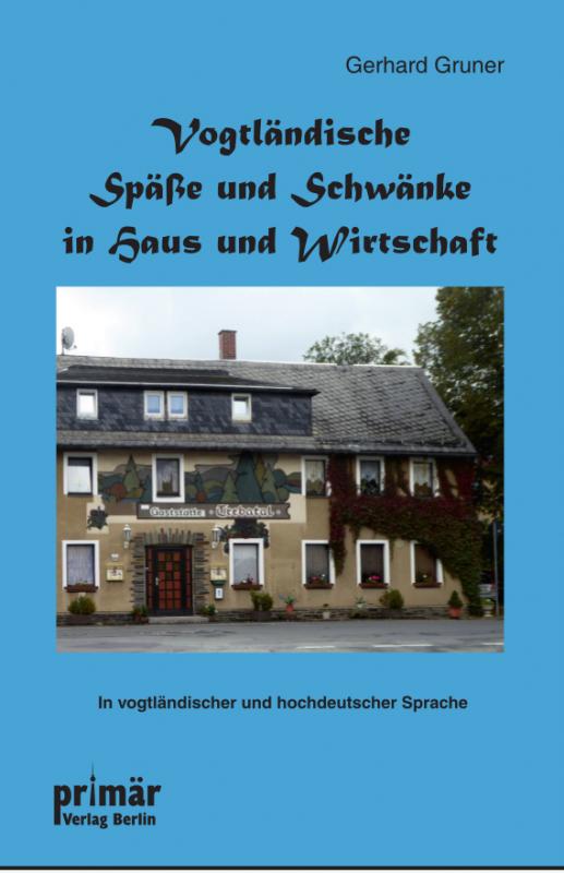 Cover-Bild Vogtländische Späße und Schwänke in Haus und Wirtschaft