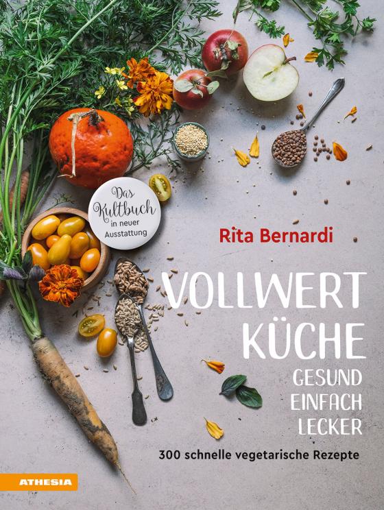Cover-Bild Vollwertküche – Gesund. Einfach. Lecker.