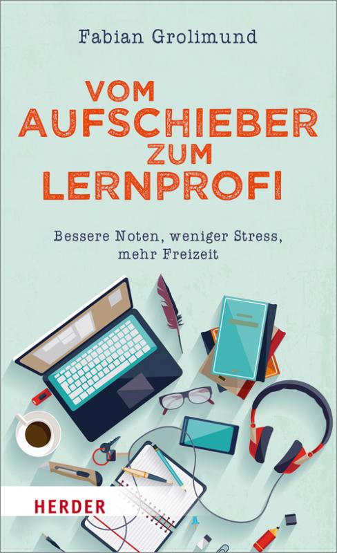Cover-Bild Vom Aufschieber zum Lernprofi