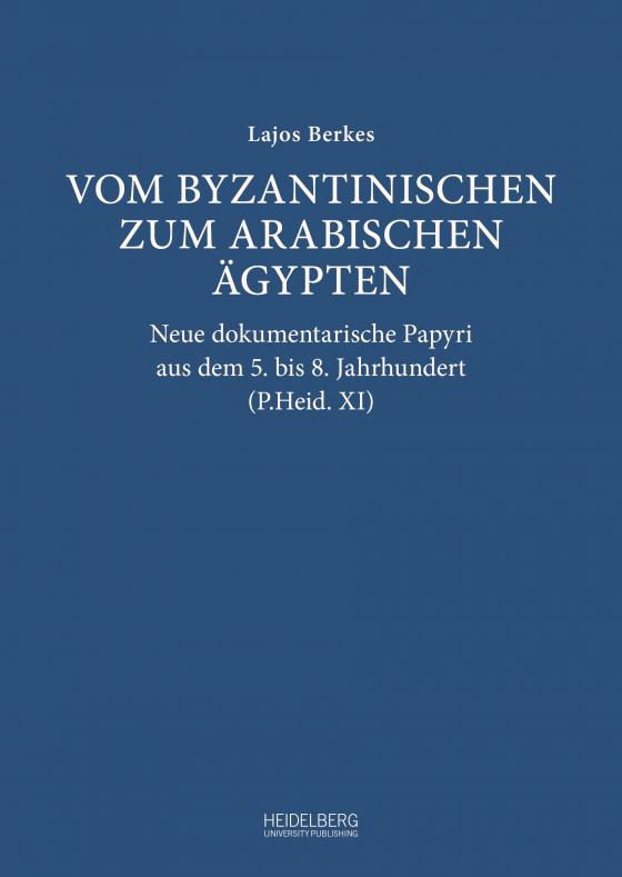 Cover-Bild Vom byzantinischen zum arabischen Ägypten