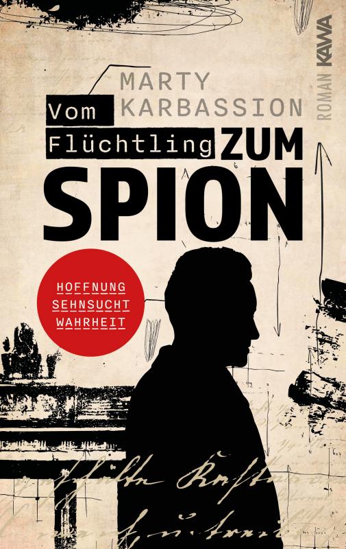 Cover-Bild Vom Flüchtling zum Spion