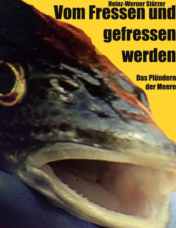 Cover-Bild Vom Fressen und gefressen werden