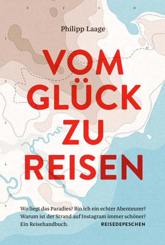 Cover-Bild VOM GLÜCK ZU REISEN